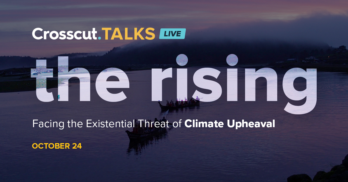 Banner for Crosscut Talks Live: The Rising